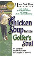 Chicken Soup for the Golfer's Soul