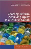 Charting Reform, Achieving Equity in a Diverse Nation