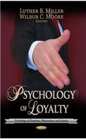 Psychology of Loyalty