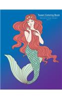 Tween Coloring Book