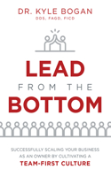Lead From The Bottom