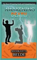 Awakening Death Novel