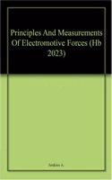 Principles And Measurements Of Electromotive Forces (Hb 2023)