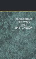 Engineering Drawing and Sketchbook