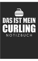 Das Ist Mein Curling Notizbuch