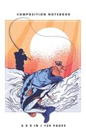 Composition Notebook: Fishing Small Lined Notebook (6" x 9")