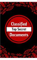 Classified Top Secret Documents: Spy Games Notebook for Kids: 6*9 Blank Lined Notebook With Contact Infos 100 Pages. Funny Gift for Women and Men/Notebook Quotes/ Notebook lined pap