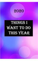Things I Want to Do This Year