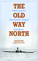 Old Way North