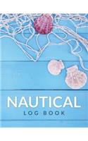 Nautical Log Book: (English)