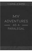 My Adventures As A Paralegal