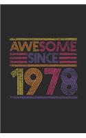 Awesome Since 1978: Graph Paper Notebook / Journal (6" X 9" - 5 Squares per inch - 120 Pages) - Birthday Gift Idea