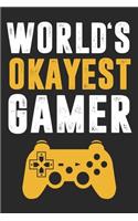 World's Okayest Gamer