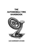 The Automobile Tire Handbook