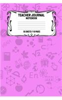 Teacher Journal Notebook 55 Sheets/110 Pages