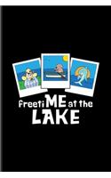 Freetime At The Lake
