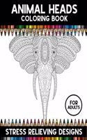 Animal Heads Coloring Book For Adults
