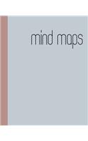 Mind Maps: Notebook for Mind Mapping, Brainstorming, and Visual Thinking at Work, School, and Home - Modern Grey Cover Design