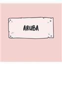 Aruba: Ruled Travel Diary Notebook or Journey Journal - Lined Trip Pocketbook for Men and Women with Lines