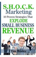 S.H.O.C.K. Marketing