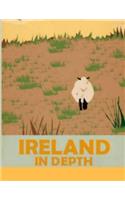 Ireland In Depth