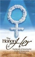 Honor of Her