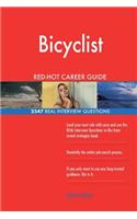 Bicyclist RED-HOT Career Guide; 2547 REAL Interview Questions