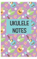 Ukulele Notes: A notebook to track all your ukulele chords and journal of your songs and lyrics. 6 x 9 in 120 pages with ukulele tablature and lines pages.