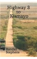 Highway 3 to Kismayo