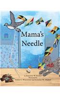 Mama's Needle