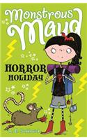 Monstrous Maud: Horror Holiday