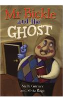 Mr Bickle and the Ghost
