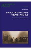 Navigating Ireland's Theatre Archive