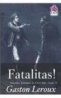 Fatalitas !