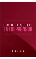 Bio of a Serial Entrepreneur