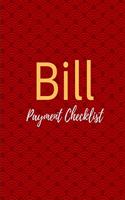 Bill Payment Checklist: Budget Planning or Personal Finance Planner . Monthly Bill Planner and Organizer. Bill Payment and Paying Planner. with 3 Calendar 2019-2021(2 Gift)