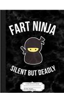 Fart Ninja Funny Composition Notebook