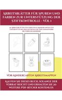 Vor-Kindergarten Arbeitsmappen (Arbeitsblätter für Spuren und Farben zur Unterstützung der Stiftkontrolle - Vol 1): Dieses Buch enthält 50 extra große Bilder mit dicken Linien, um eine fehlerfreie Farbgebung zu fördern, um das Selbstvertrauen zu stärken,(3 Vor-Kindergarten Arbeitsmappen)
