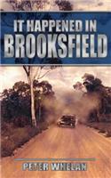 It Happened in Brooksfield