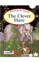 The Clever Hare: Clever Hare