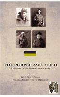 PURPLE AND GOLDA History of the 30th Battalion (AIF)