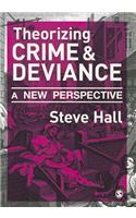 Theorizing Crime and Deviance: A New Perspective(English)