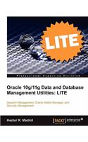 Oracle 10g/11g Data and Database Management Utilities: LITE: Oracle Session Management, Oracle Wallet Manager, and Oracle Security Management with this book and eBook