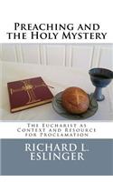 Preaching and the Holy Mystery
