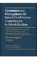 Contemporary Management of Spinal Cord Injury