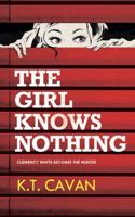 The Girl Knows Nothing