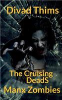 Manx Zombies
