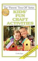 Kids' Fun Craft Activities