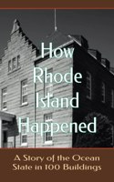 How Rhode Island Happened