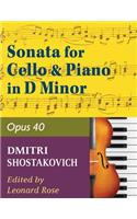 Shostakovich Sonata in d minor--opus 40 for cello and piano